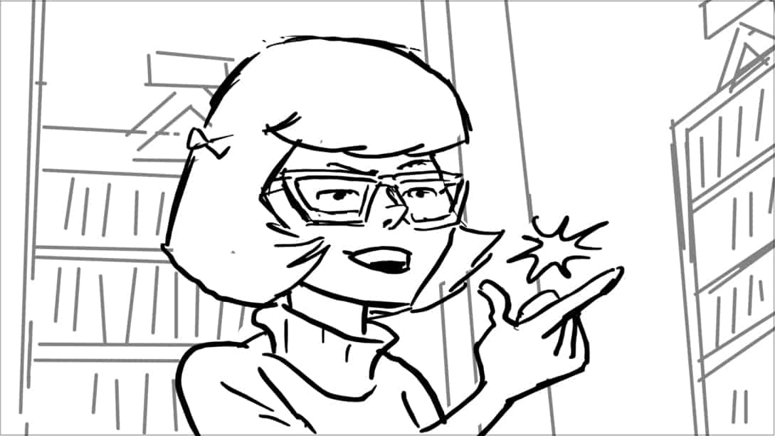 Scooby Doo 345-623 Sc 17 Pnl 2
Action: She snaps fingers as she gets an idea,,,
Dialogue: VELMA: “Wait.”